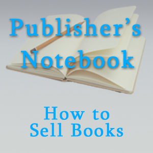 How to Sell Books After Publishing
