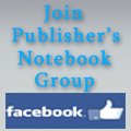 Join Publisher's Notebook Group on Facebook