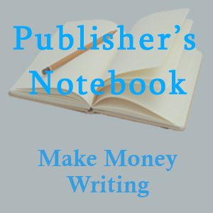 How to Make Money Writing and Publishing Books